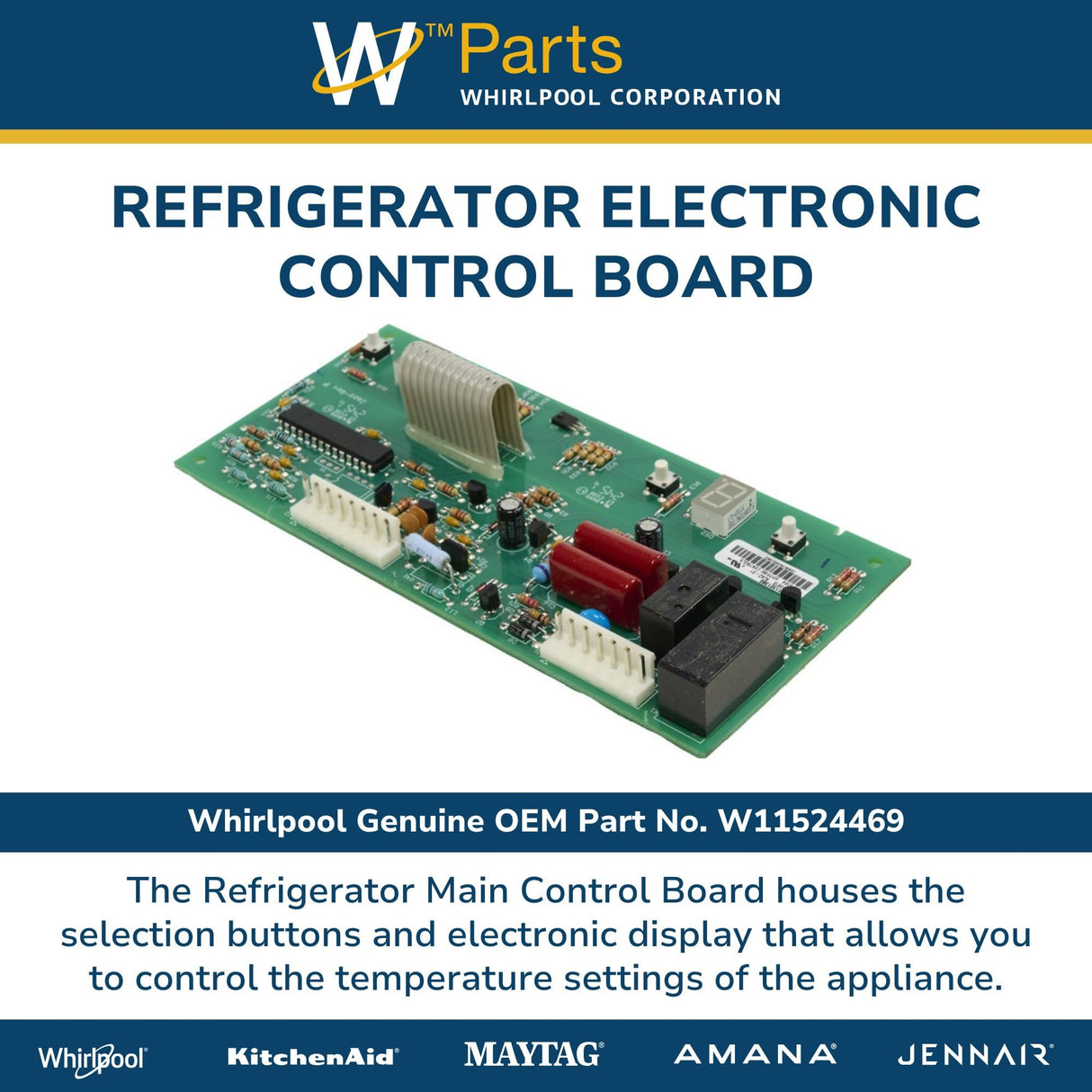 Whirlpool W11524469 Genuine OEM Refrigerator Electronic Control Board