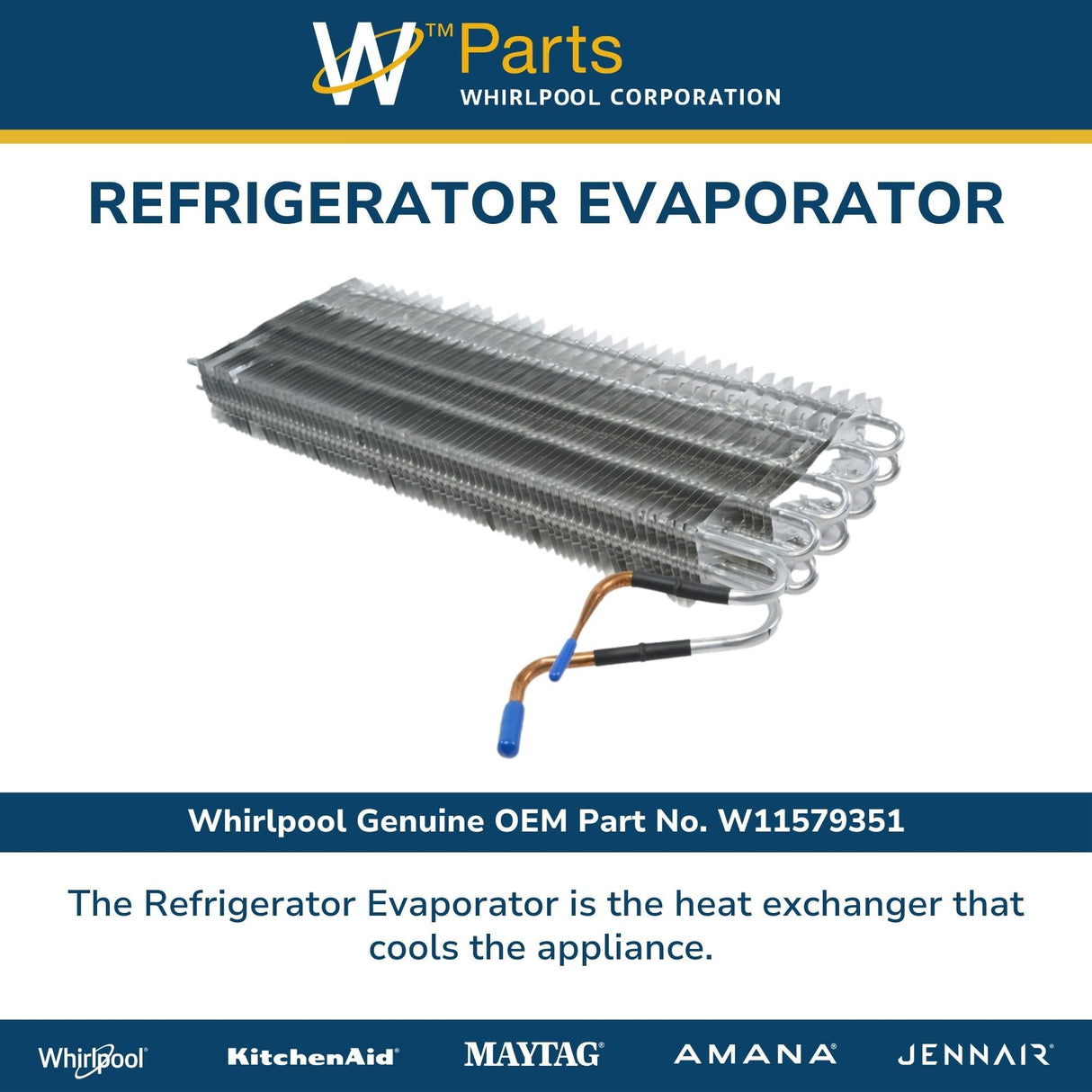 Whirlpool W11579351 Genuine OEM Refrigerator Evaporator Replacement Part - Replaces W11497963
