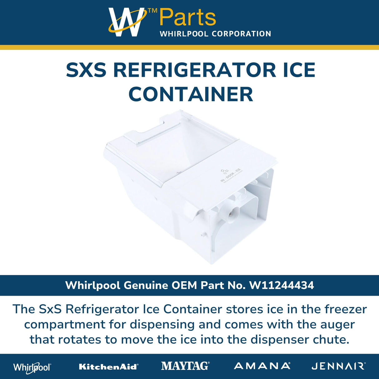 Whirlpool W11244434 Genuine OEM SxS Refrigerator Ice Container