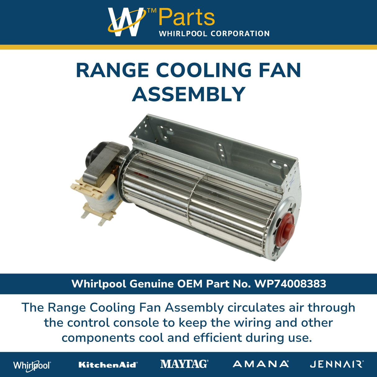 Whirlpool W74008383 Wall Oven Cooling Fan Assembly Genuine Original Equipment Manufacturer (OEM) Part