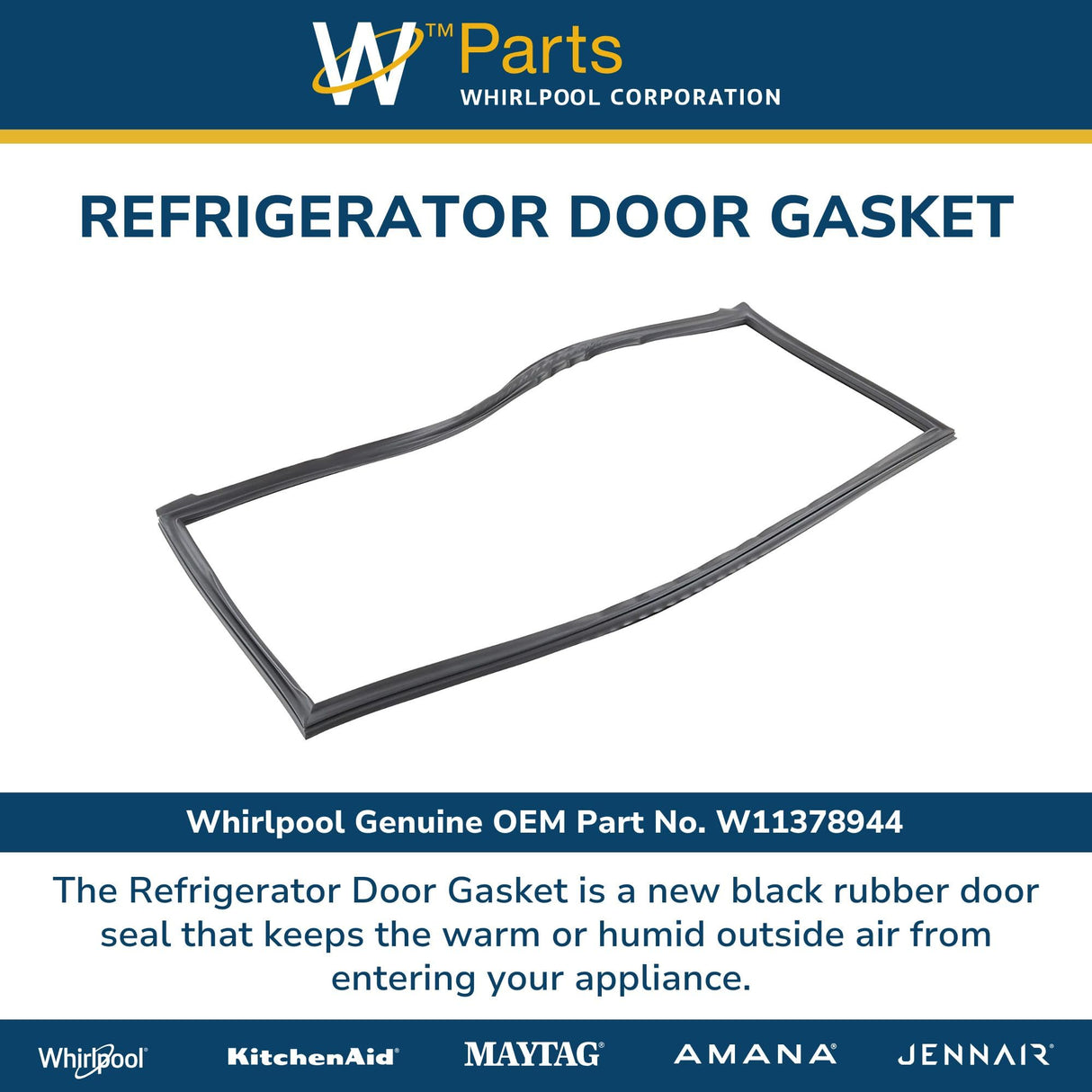 Whirlpool W11378944 Genuine OEM Refrigerator Door Gasket