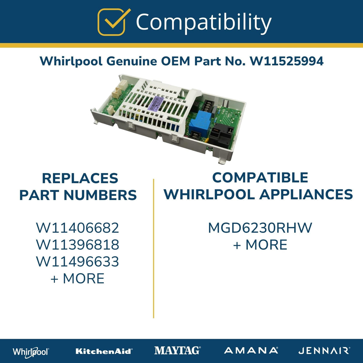 Whirlpool W11525994 Genuine OEM Dryer Control Board Replacement Part - Replaces W11406682, W11396818, and W11496633