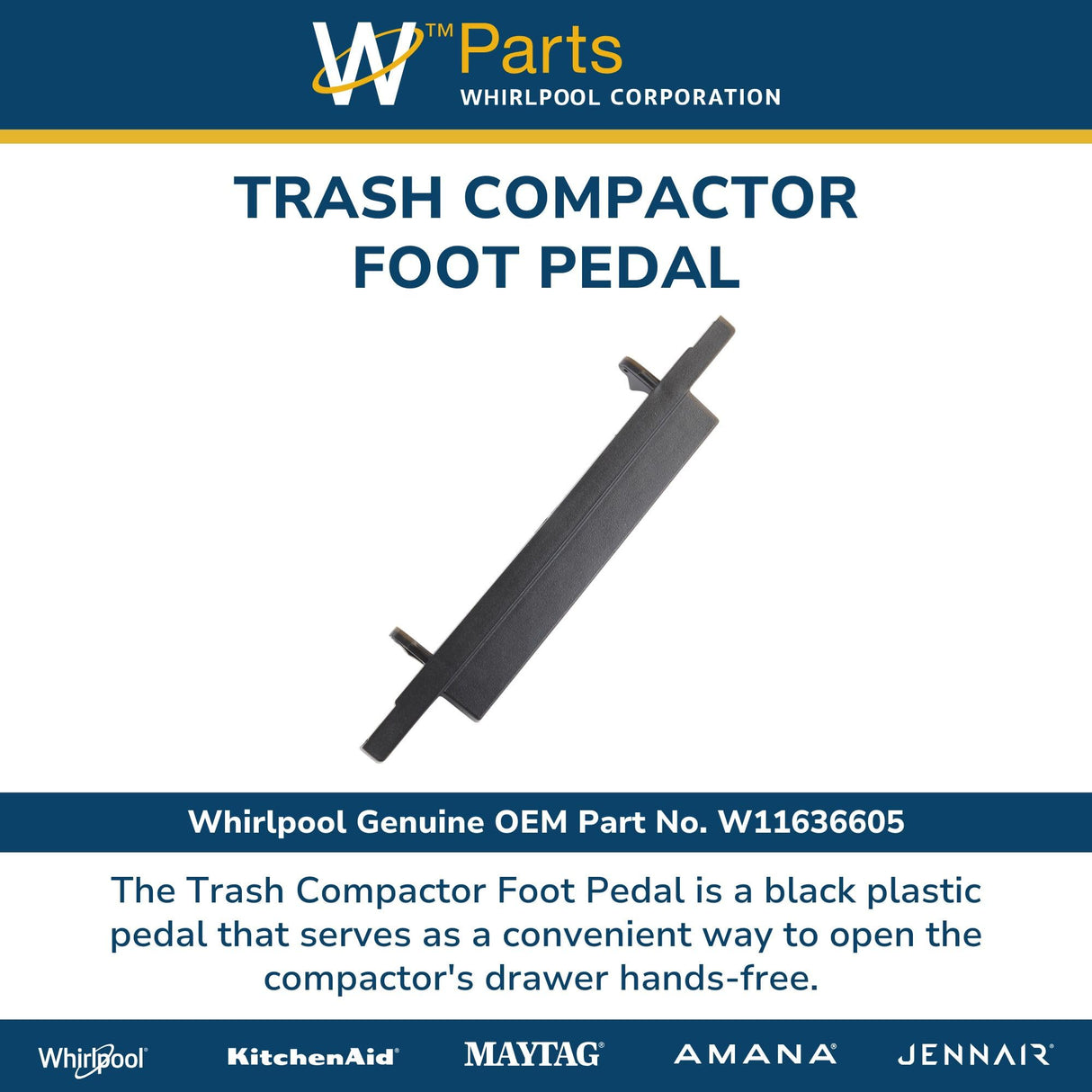 Whirlpool W11636605 Genuine OEM Trash Compactor Foot Pedal