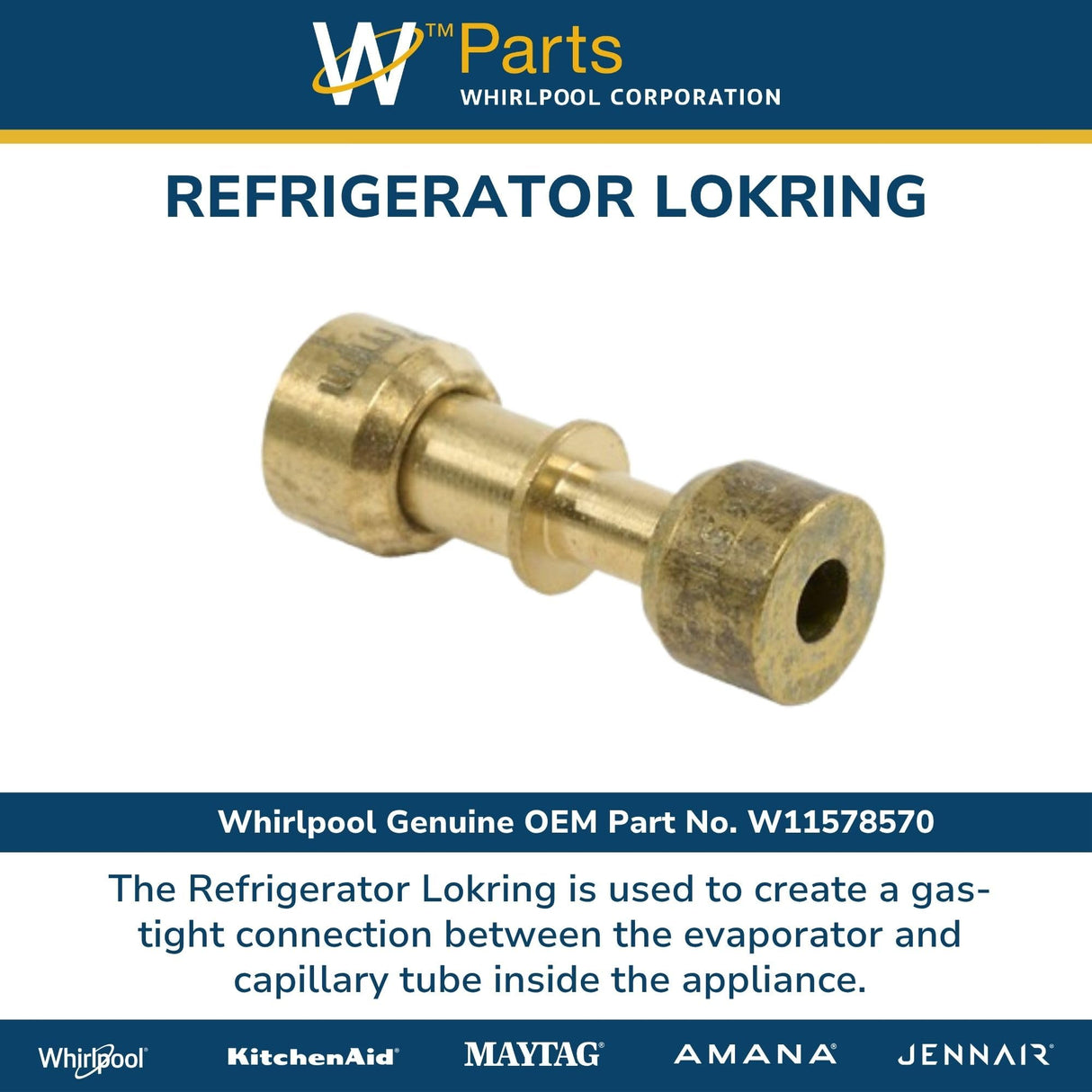 Whirlpool W11578570 Genuine OEM Refrigerator Lokring Replacement Part - Replaces W11574641