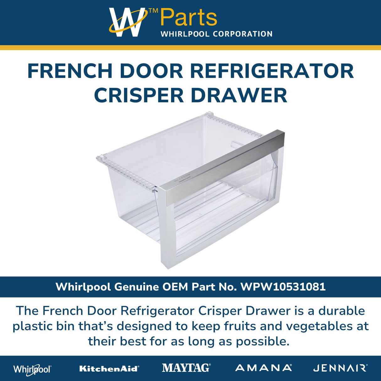 French Door Refrigerator Crisper Drawer