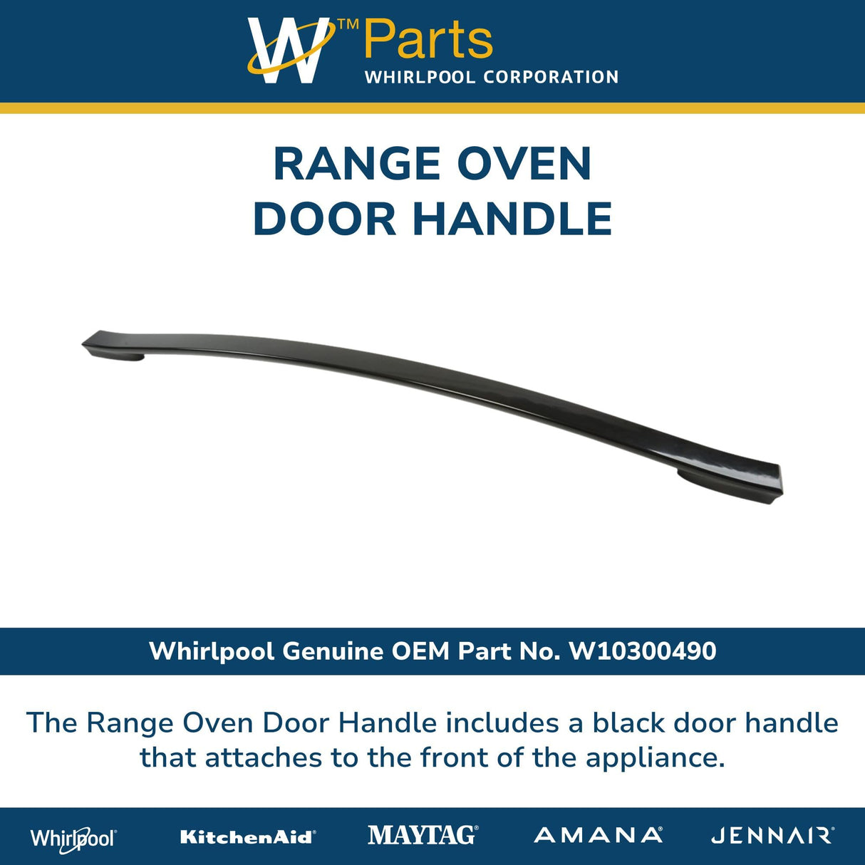 Whirlpool W10300490 Genuine OEM Range Oven Door Handle Replacement Part