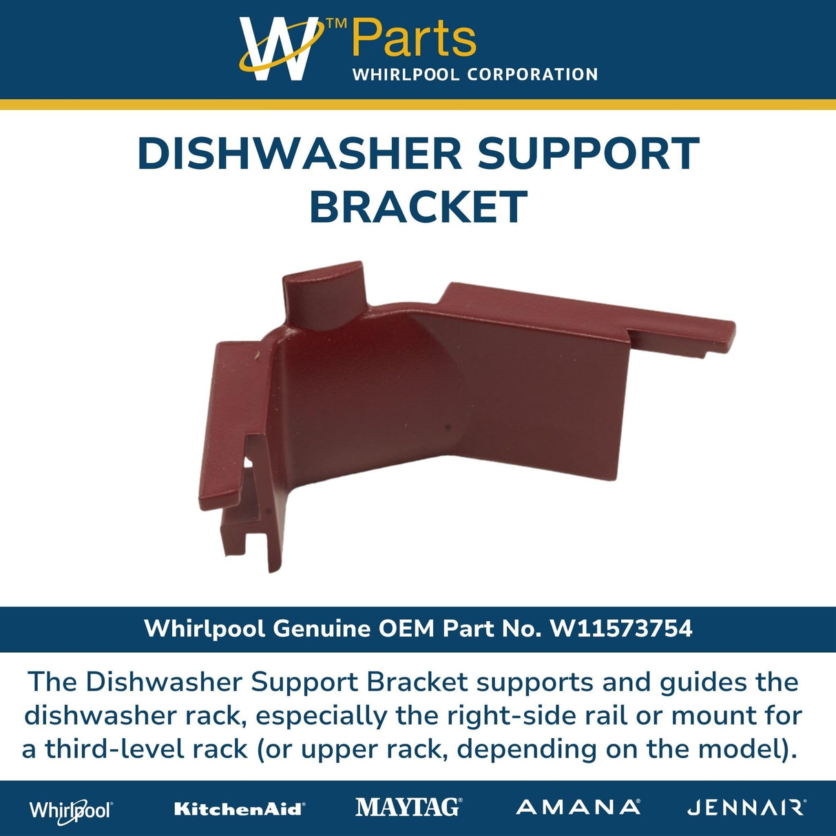 Whirlpool W11573754 Genuine OEM Dishwasher Support Bracket Replacement Part