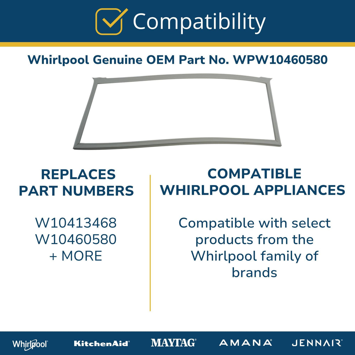 Whirlpool WPW10460580 OEM Refrigerator Door Gasket