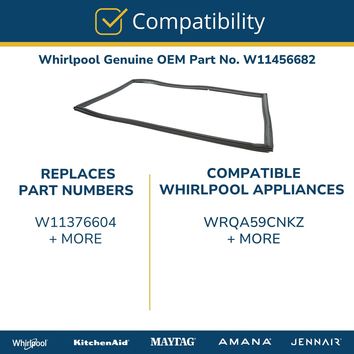 Whirlpool W11456682 Genuine OEM Refrigerator Door Gasket