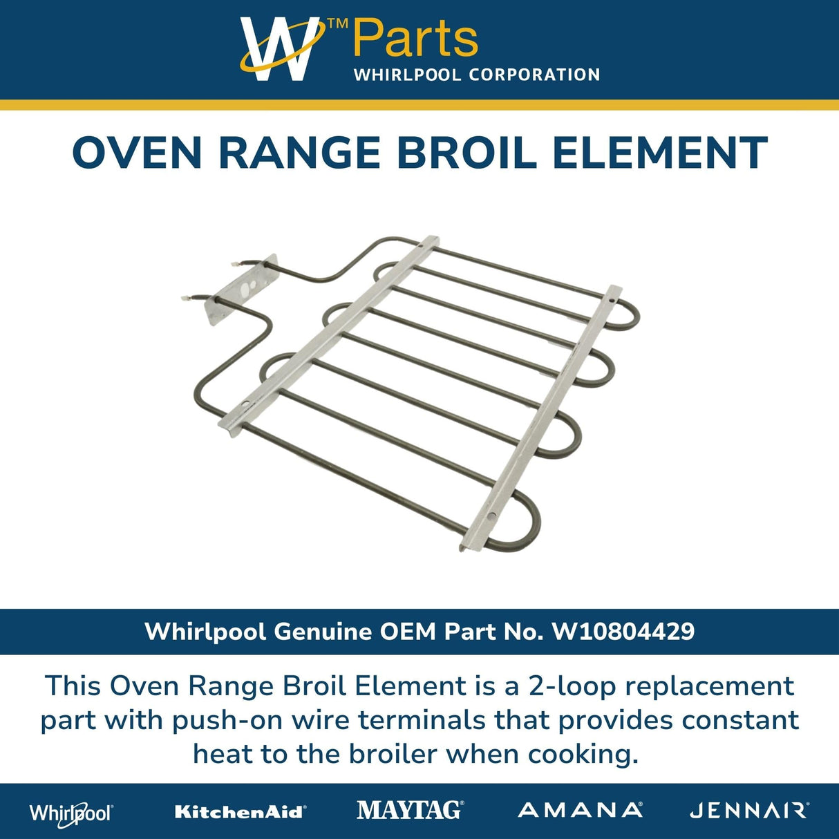 Whirlpool W10804429 Genuine OEM Oven Range Broil Element Replacement Part - Replaces W10317383, W10764078, and W10686247