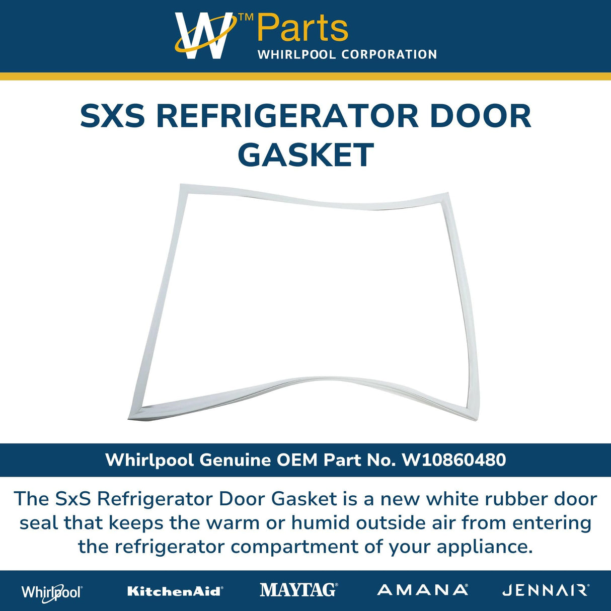 Whirlpool W10860480 OEM SxS Refrigerator Door Gasket