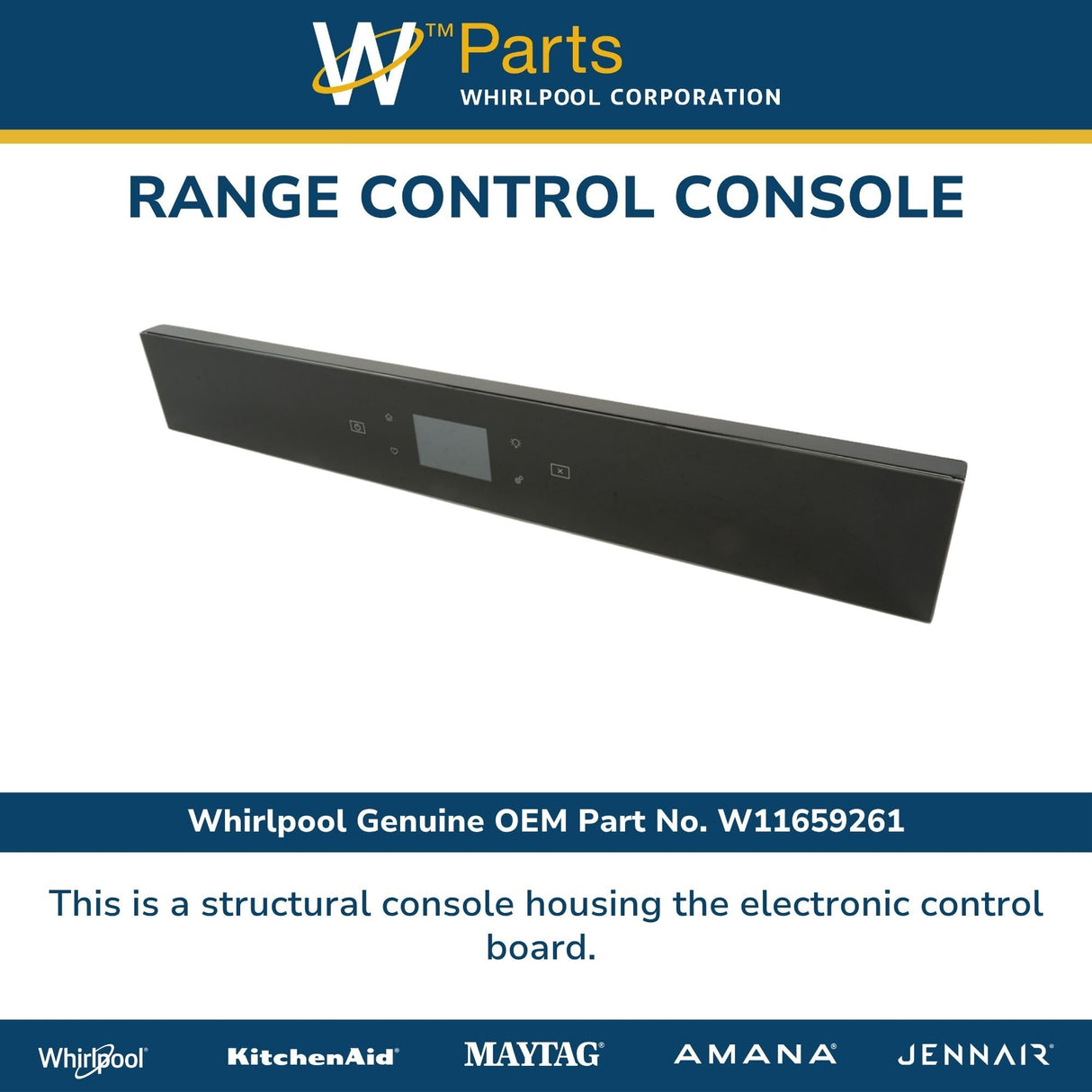 Whirlpool W11659261 Genuine OEM Range Control Console Replacement Part