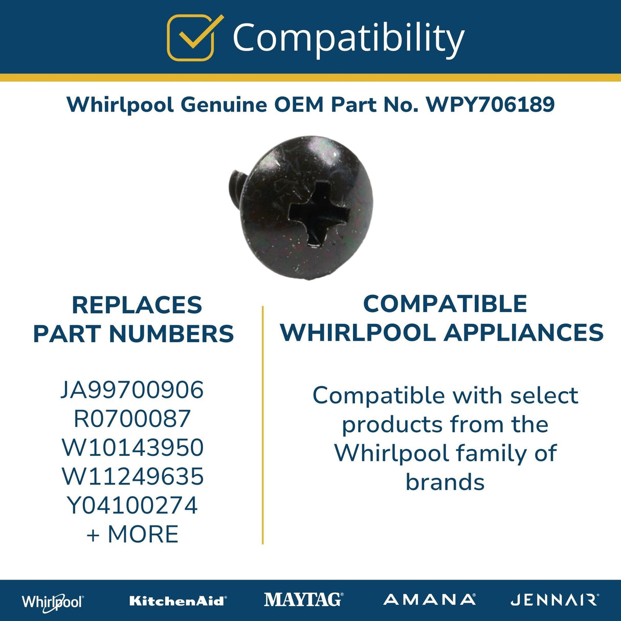 Whirlpool WPY706189 Genuine OEM Appliance Screw Replacement Part - Replaces JA99700906, R0700087, W10143950, W11249635, and more