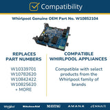 Whirlpool Circuit Boards and Touch Pads W10852104 replacement part