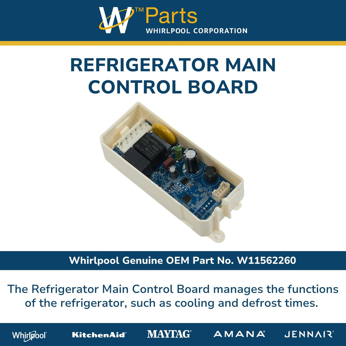 Whirlpool W11562260 Genuine OEM Refrigerator Main Control Board