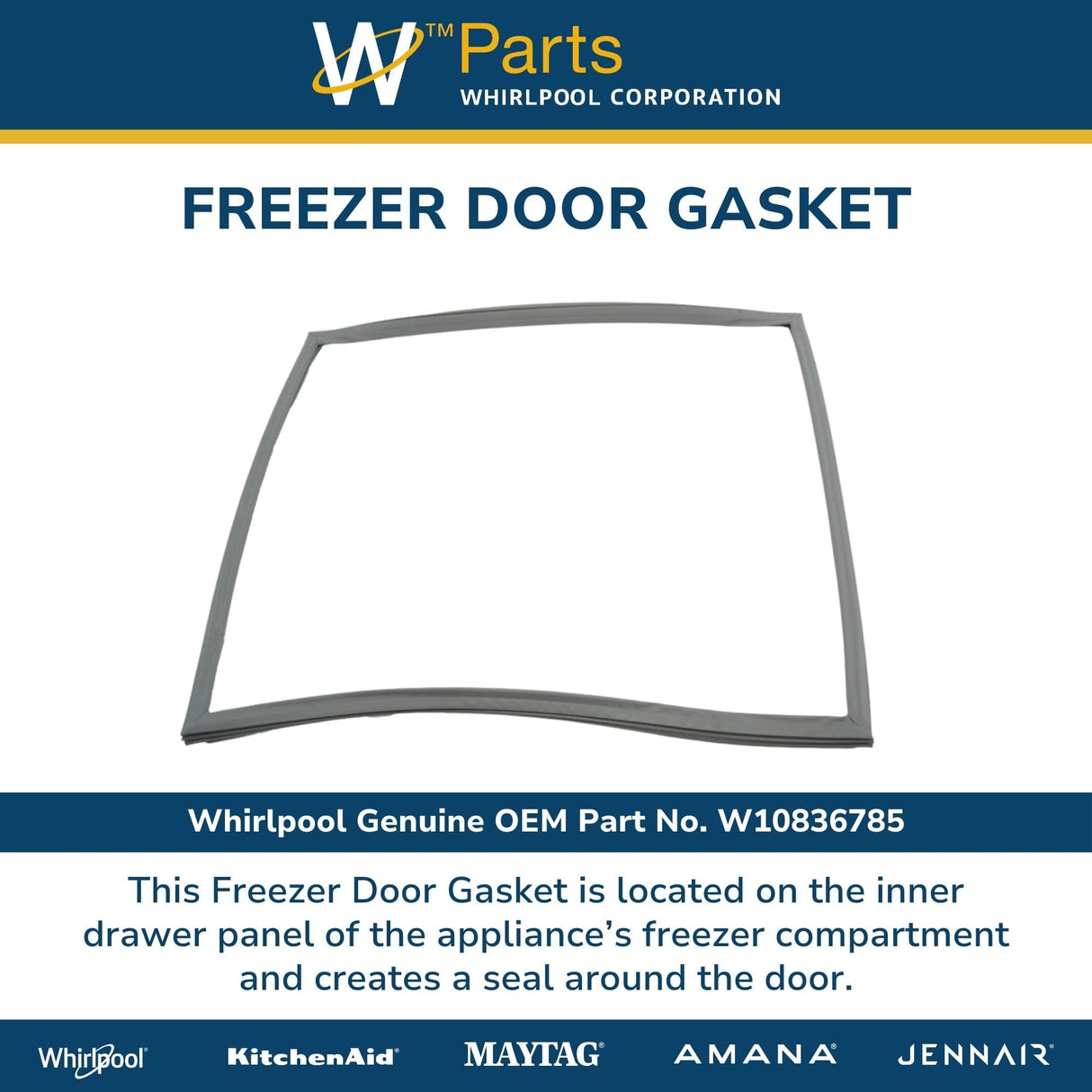Whirlpool W10836785 Genuine OEM Freezer Door Gasket Replacement Part - Replaces W10413469, W10460577, W10465762, and W11464960