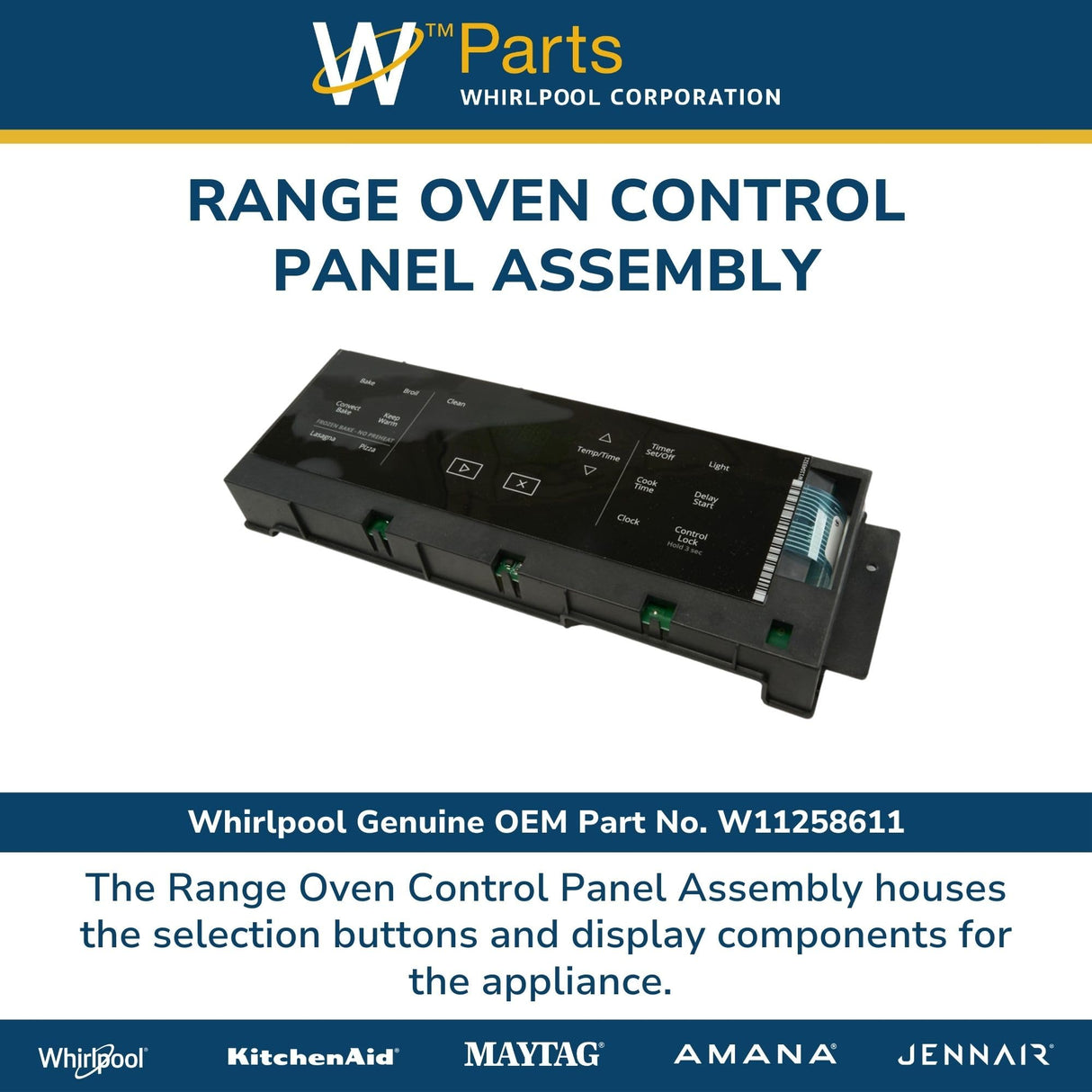 Whirlpool W11258611 Genuine OEM Range Oven Control Panel Assembly