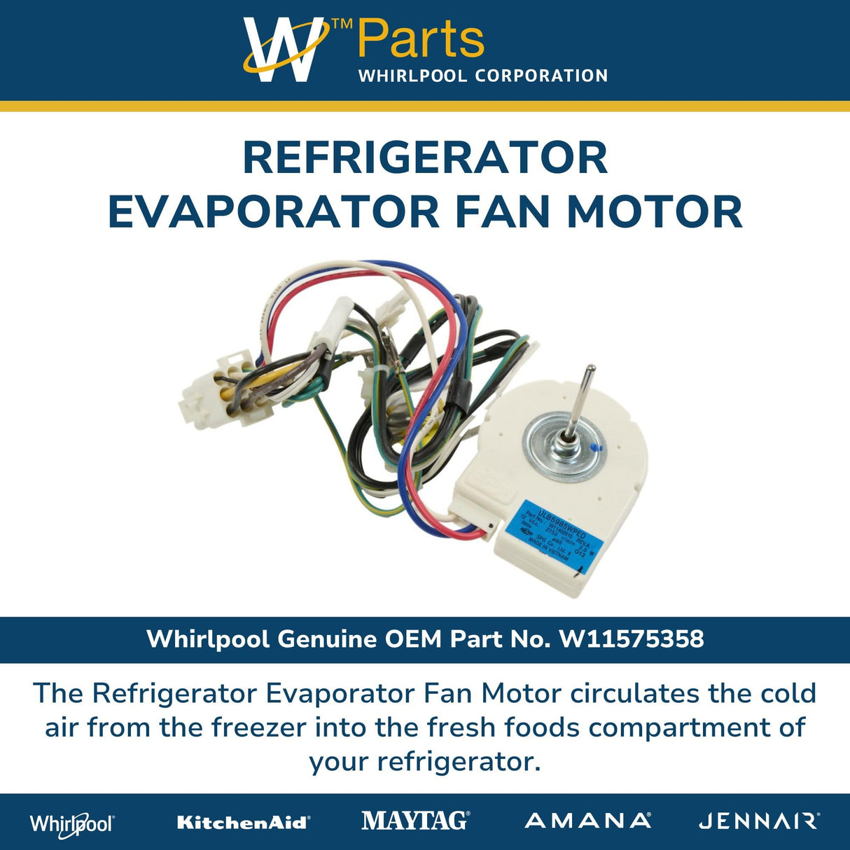Whirlpool W11575358 OEM Refrigerator Evaporator Fan Motor, White