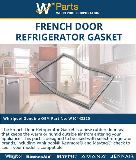 Whirlpool W10443320 Genuine OEM French Door Refrigerator Gasket