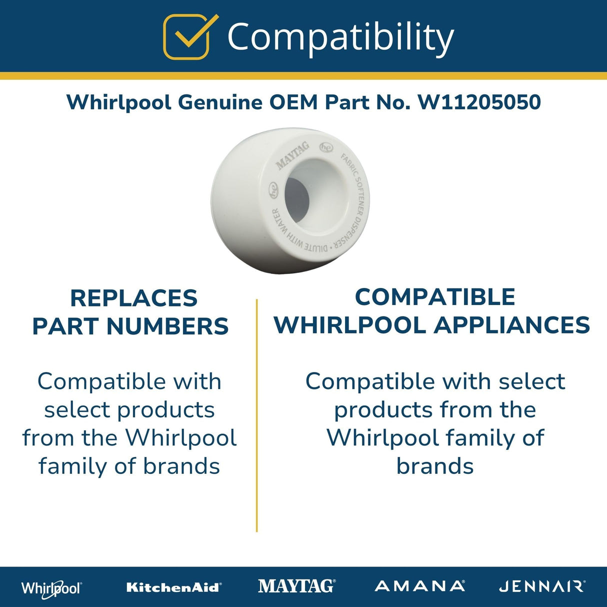 Whirlpool W11205050 Washer Fabric Softener Dispenser Cup Genuine Original Equipment Manufacturer (OEM) Part