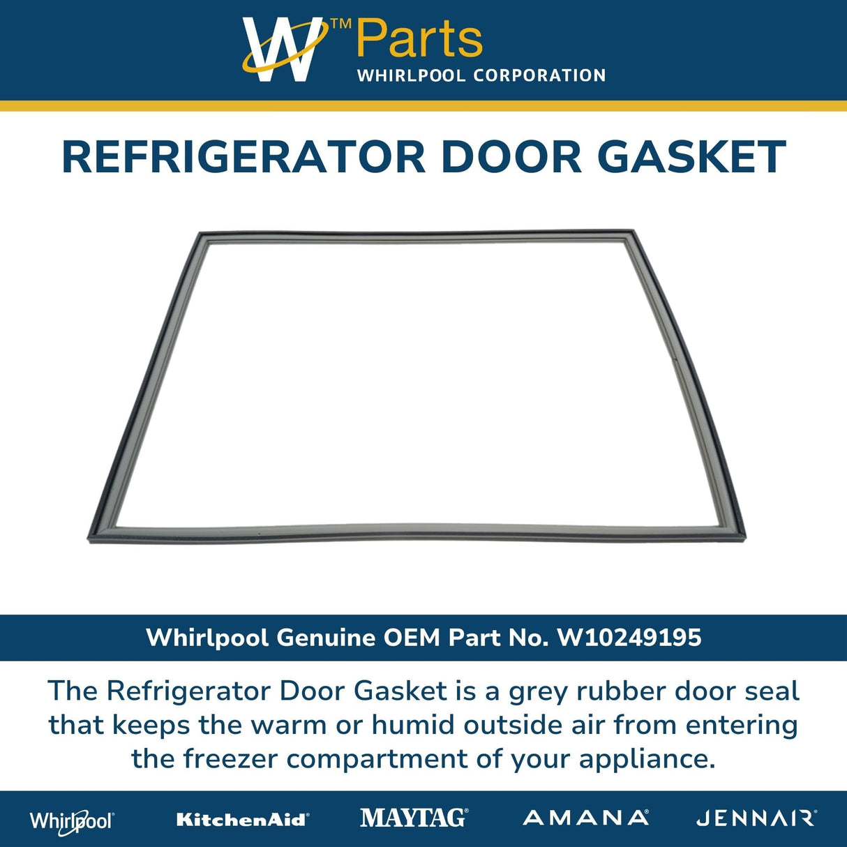 Whirlpool W10249195 Genuine OEM Refrigerator Door Gasket Replacement Part - Replaces W10171475 and W11406600