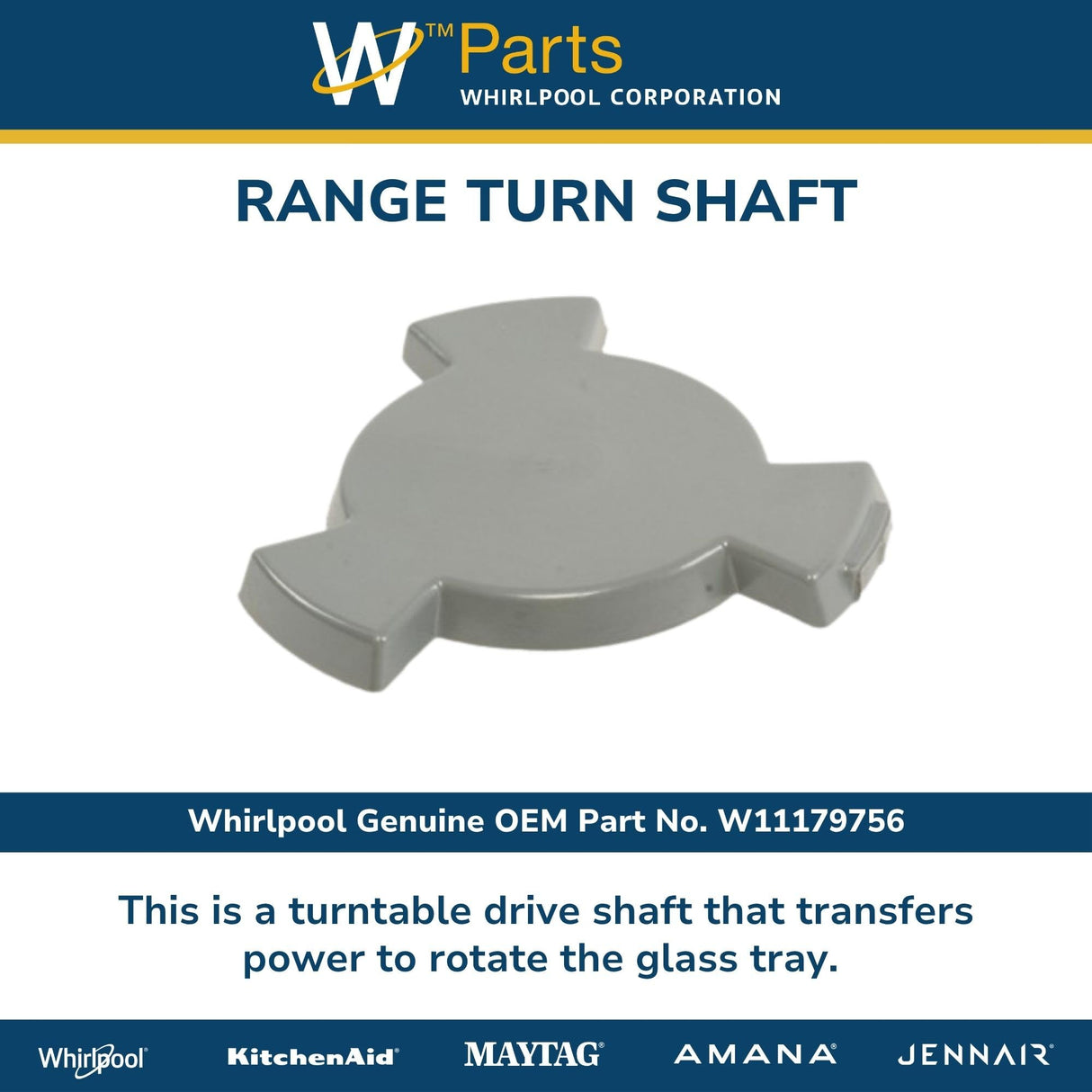 Whirlpool W11179756 Genuine OEM Range Turn Shaft Replacement Part