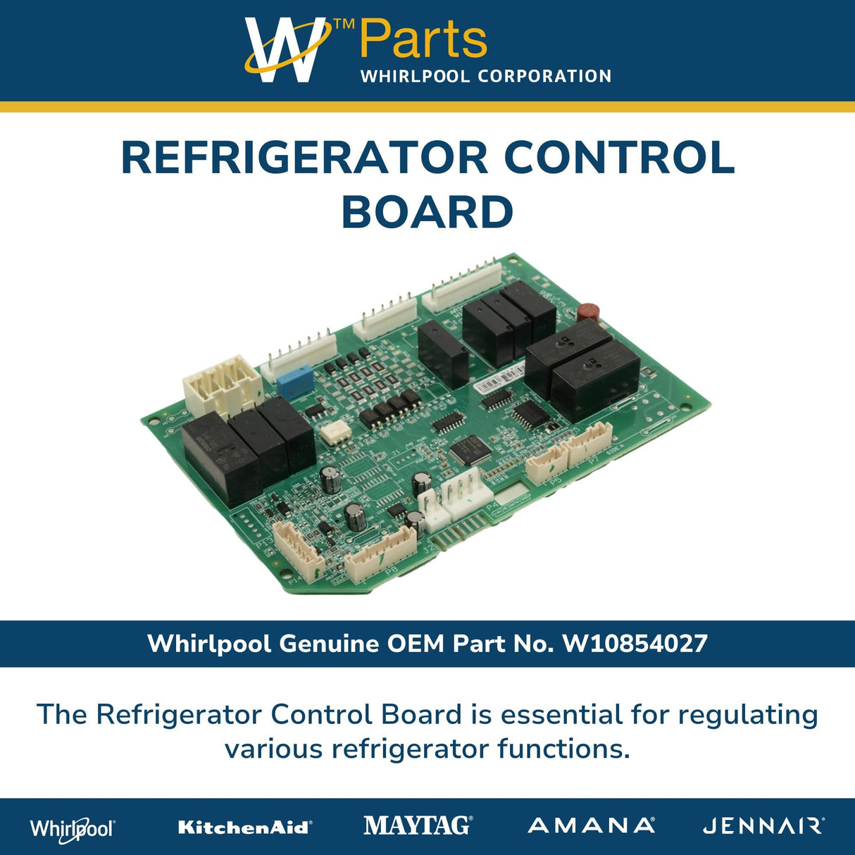 Whirlpool W10854027 Genuine OEM Refrigerator Control Board Replacement Part - Replaces W10811363