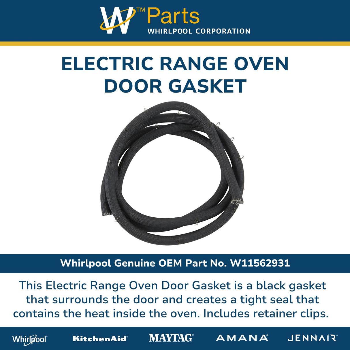 Whirlpool W11562931 Genuine OEM Electric Range Oven Door Gasket