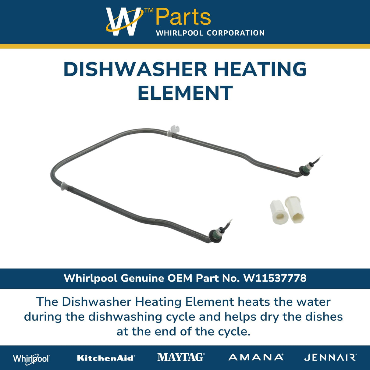 Whirlpool W11537778 Genuine OEM Dishwasher Heating Element