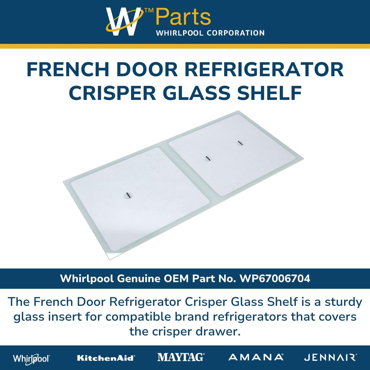 French Door Refrigerator Crisper Glass Shelf