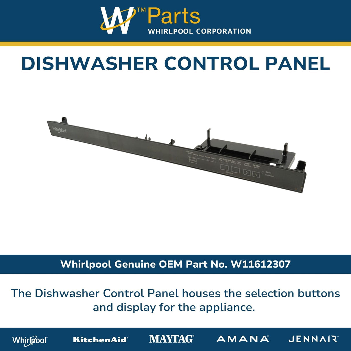 Whirlpool W11612307 Genuine OEM Dishwasher Control Panel Replacement Part - Replaces W11504635