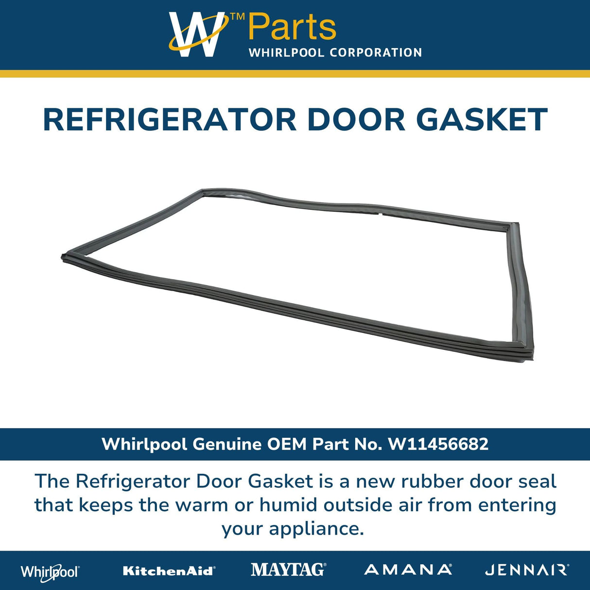 Whirlpool W11456682 Genuine OEM Refrigerator Door Gasket