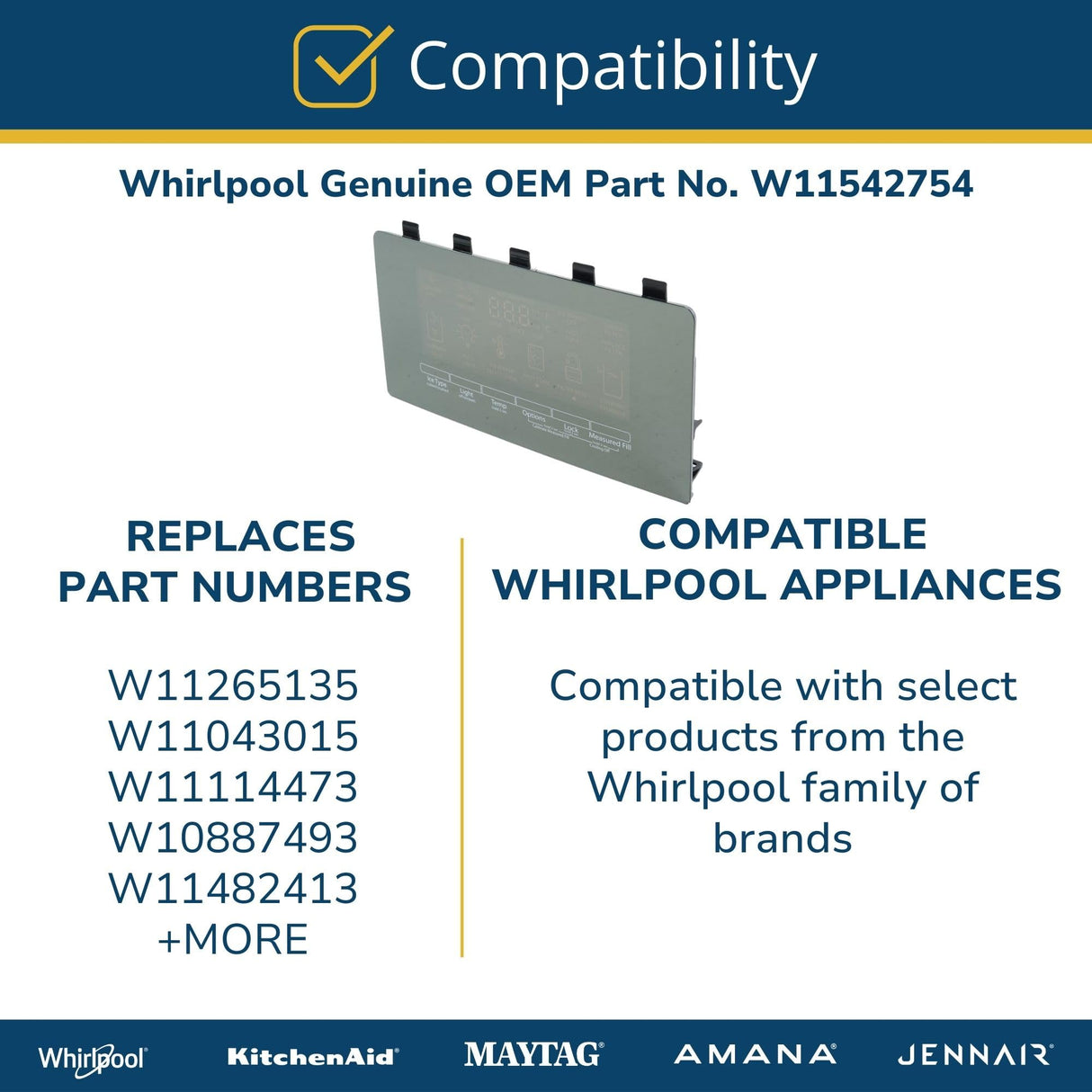 Whirlpool W11542754 Genuine OEM Refrigerator Dispenser Control Board and Panel Replacement Part - Replaces W11265135, W11043015, W11114473, W10887493, and W11482413