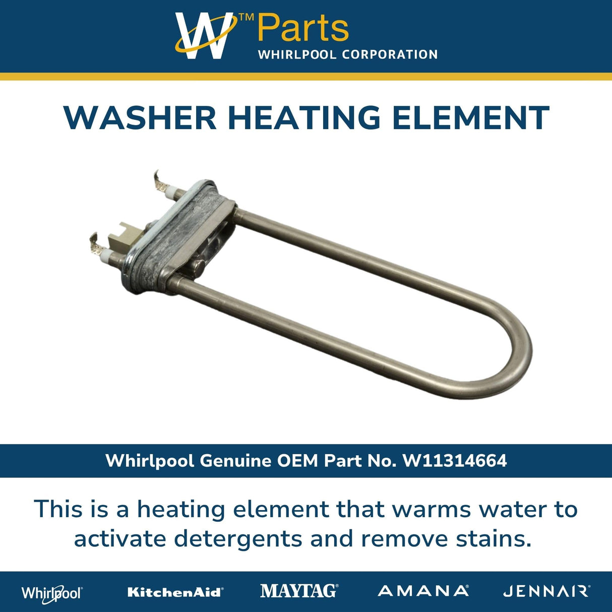 Whirlpool W11314664 Genuine OEM Washer Heating Element Replacement Part