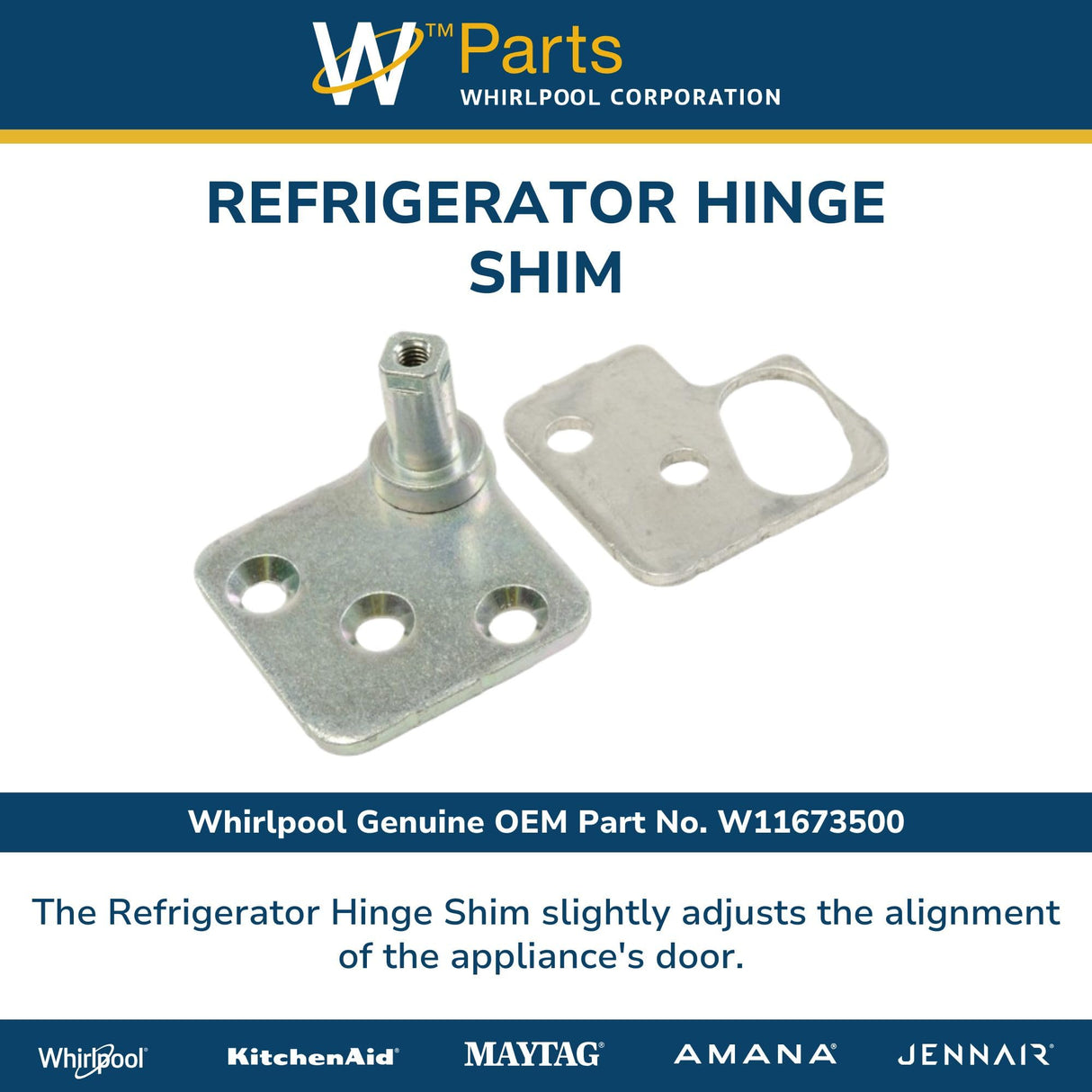 Whirlpool W11673500 Genuine OEM Refrigerator Hinge Shim