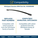 Whirlpool Handles W10300490 replacement part