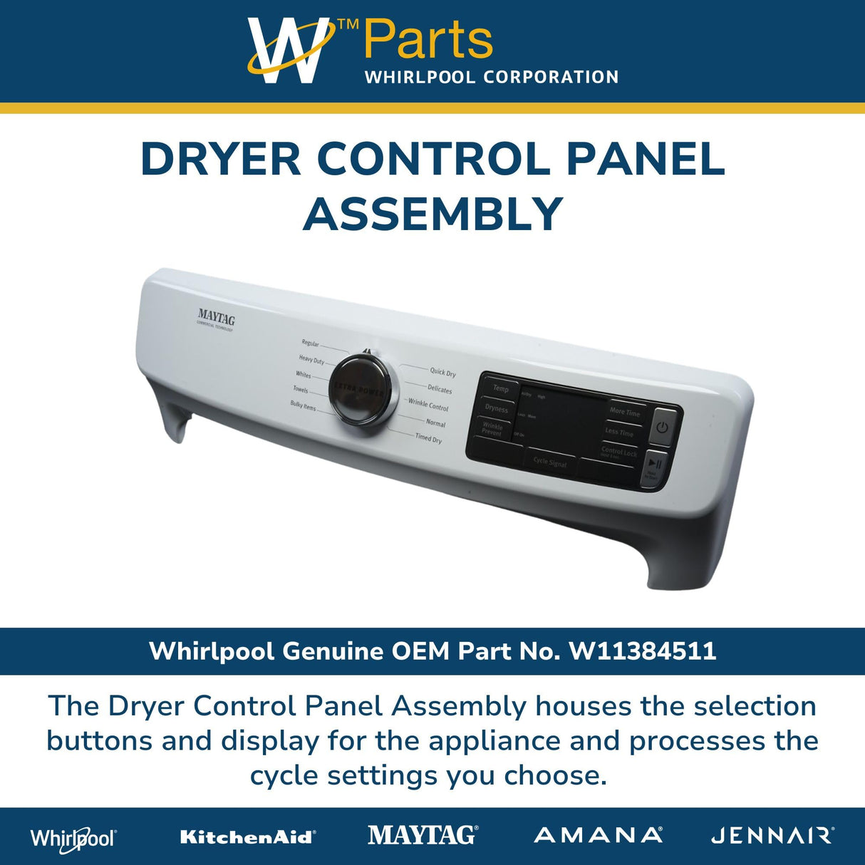 Whirlpool W11384511 Genuine OEM Dryer Control Panel Assembly