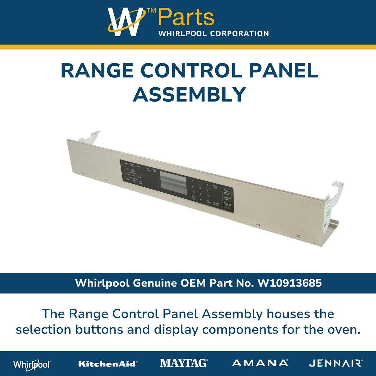 Whirlpool W10913685 Genuine OEM Range Control Panel Assembly Replacement Part - Replaces W10697324, W10911105, and W10901118