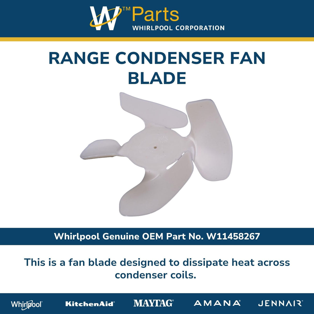 Whirlpool W11458267 Genuine OEM Range Condenser Fan Blade Replacement Part