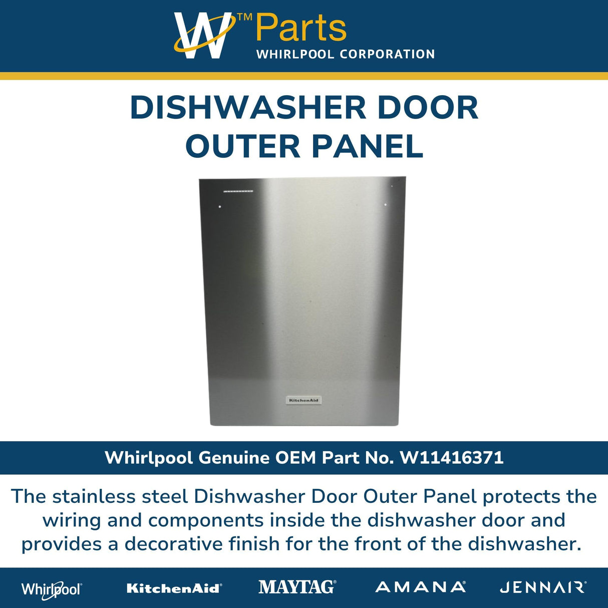 Whirlpool W11416371 Genuine OEM Dishwasher Door Outer Panel