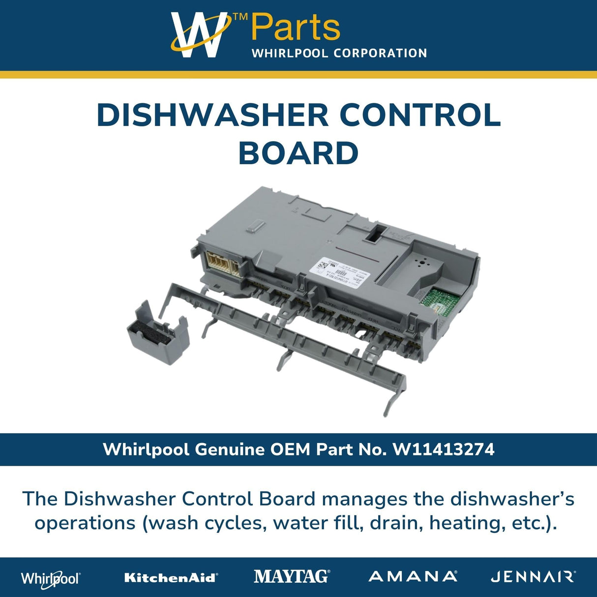 Whirlpool W11413274 Genuine OEM Dishwasher Control Board Replacement Part - Replaces W10817268, W10804134, W10854231, W10839429, and W11044130