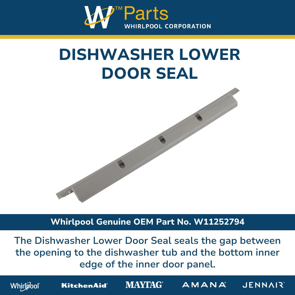 Whirlpool W11252794 Genuine OEM Dishwasher Lower Door Seal