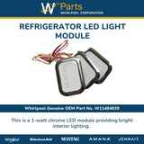 Whirlpool Lights and Bulbs W11484839 replacement part