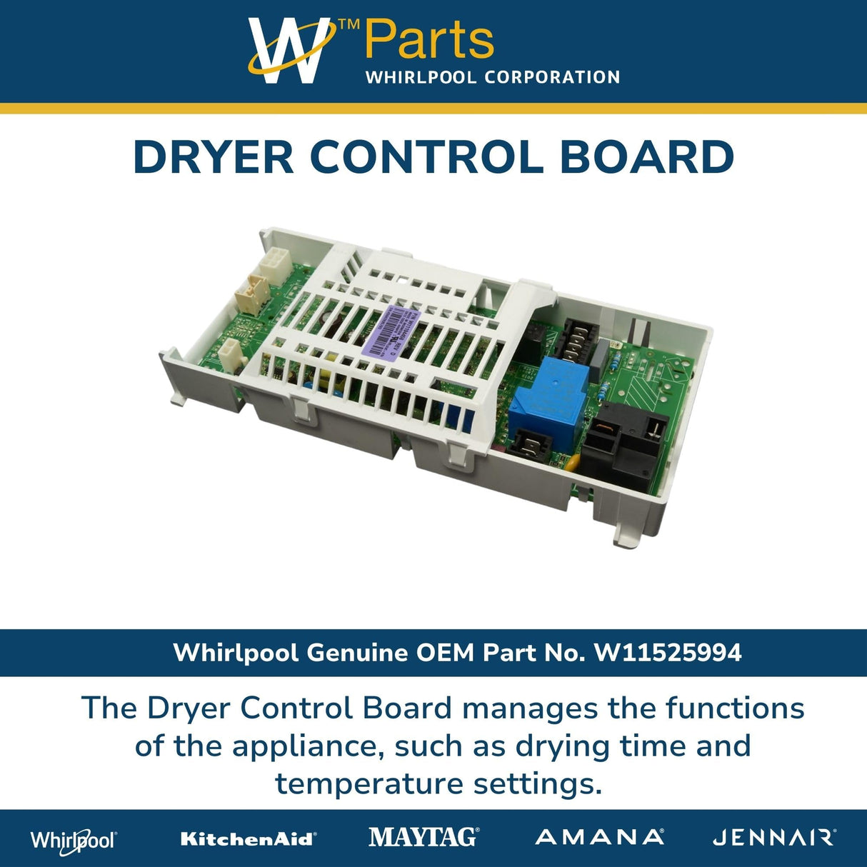 Whirlpool W11525994 Genuine OEM Dryer Control Board Replacement Part - Replaces W11406682, W11396818, and W11496633