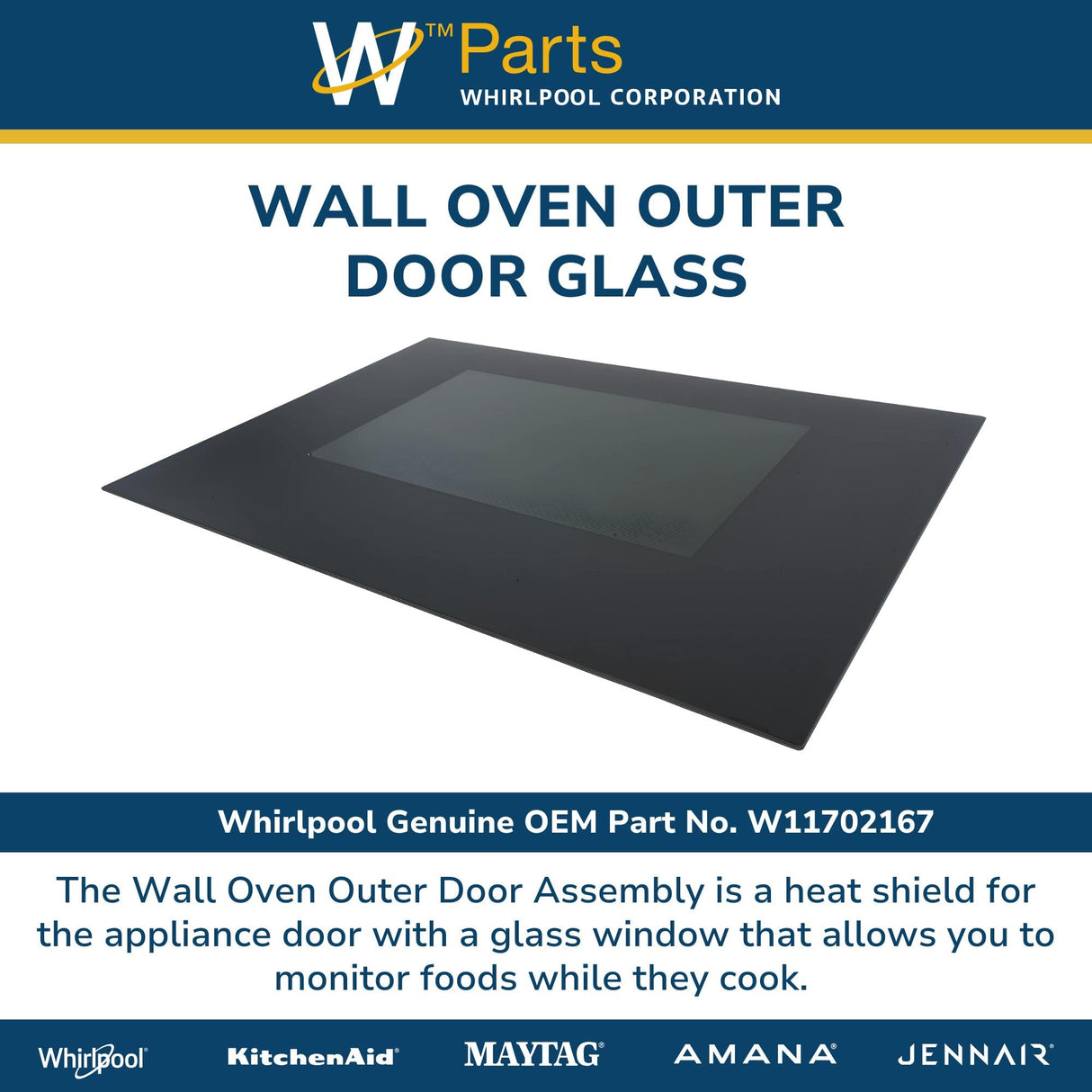 Whirlpool W11702167 Genuine OEM Wall Oven Outer Door Glass