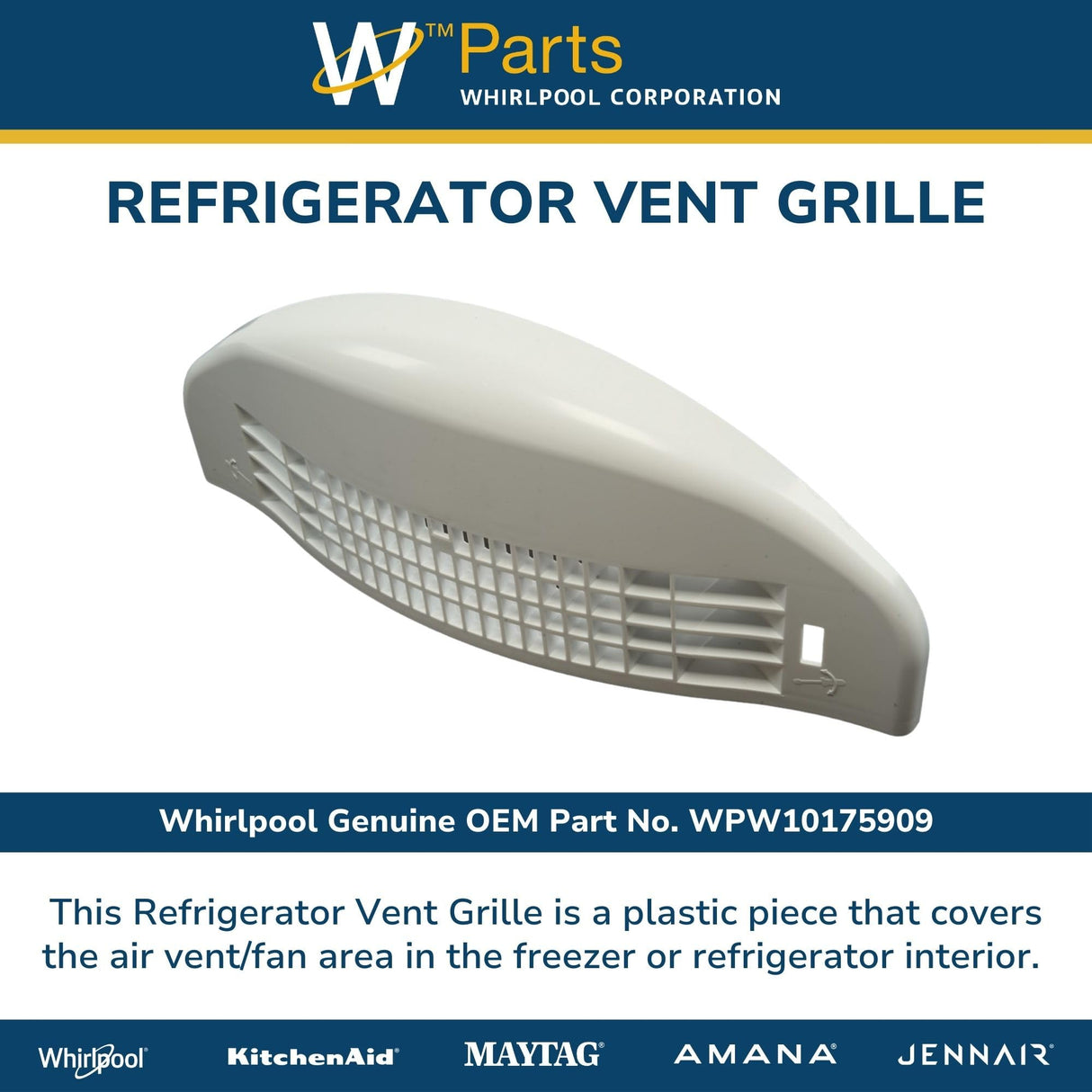 Whirlpool WPW10175909 Genuine OEM Refrigerator Vent Grille Replacement Part