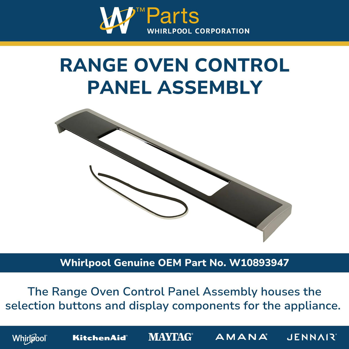 Whirlpool W10893947 Genuine OEM Range Oven Control Panel Assembly