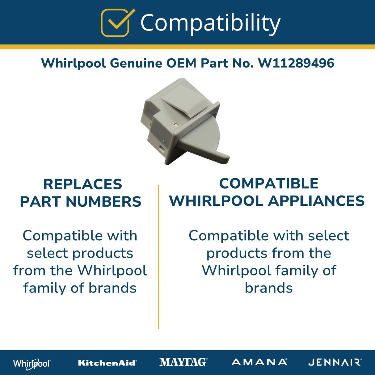 Whirlpool W11289496 Genuine OEM Refrigerator Light Switch Replacement Part