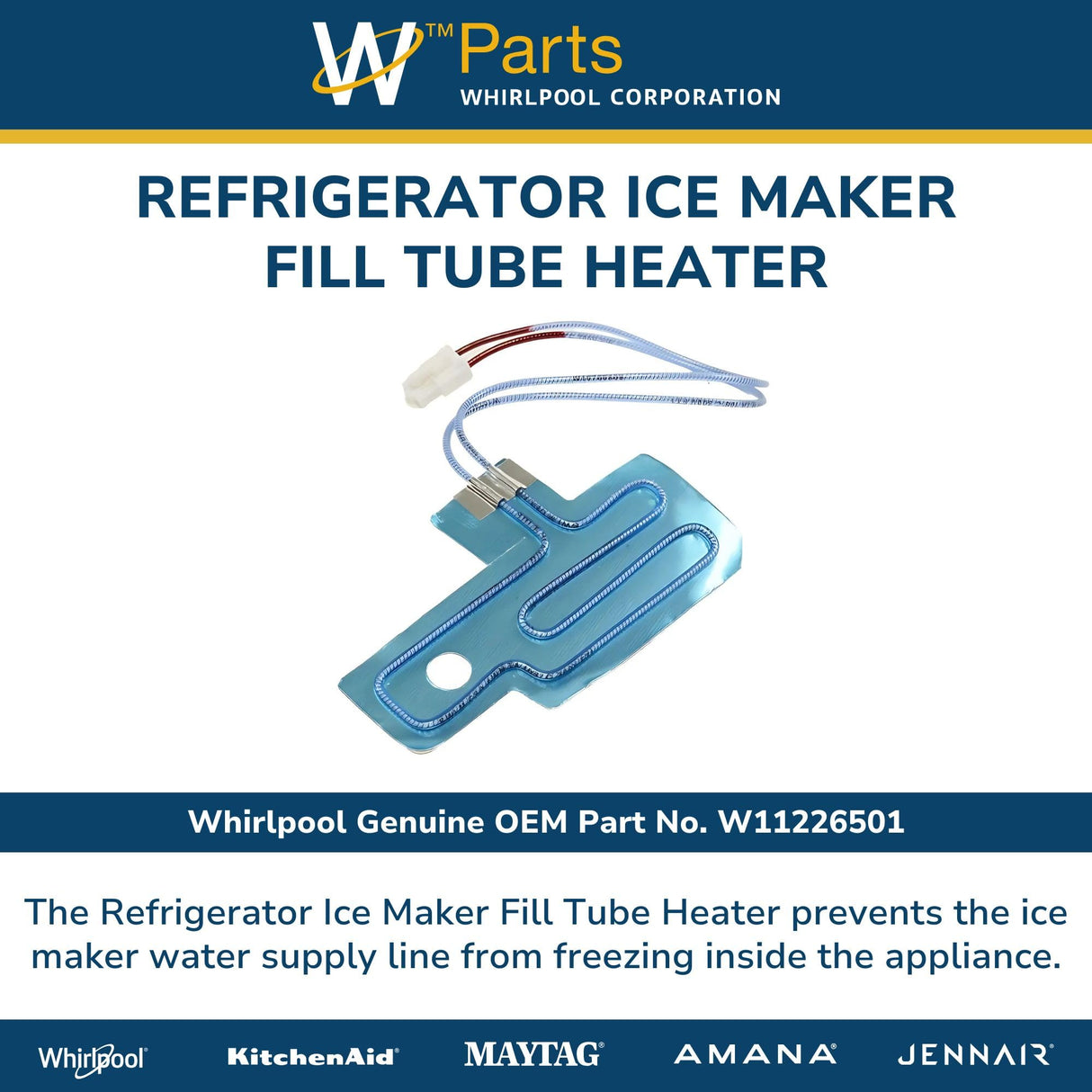 Whirlpool W11226501 Genuine OEM Refrigerator Ice Maker Fill Tube Heater