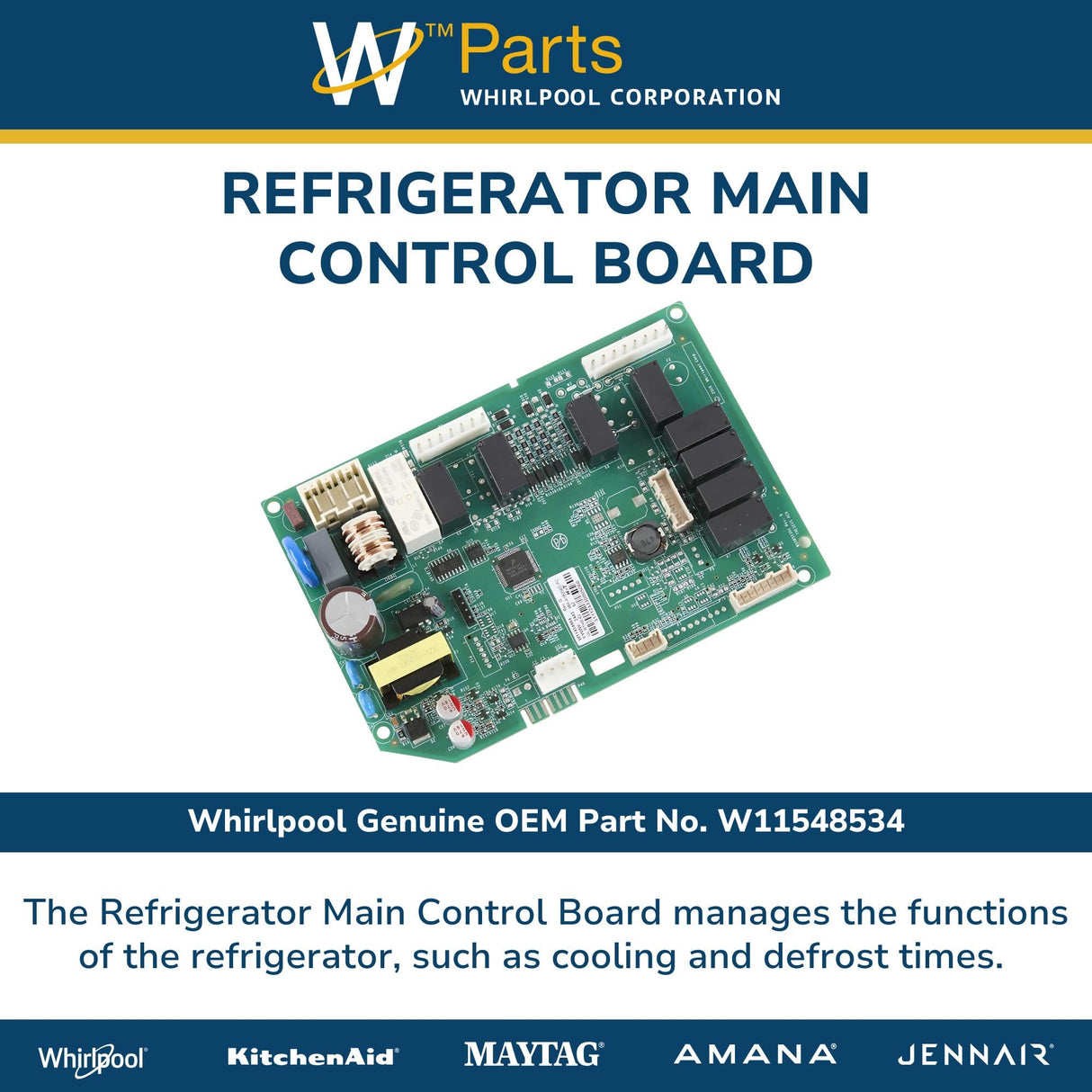 Whirlpool W11548534 Genuine OEM Refrigerator Main Control Board